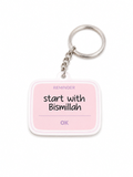 Keychain Start with Bismillah